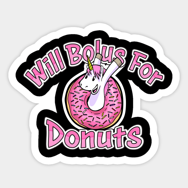 Type One Diabetes Will Bolus For Donuts Awareness Sticker by JessieJune